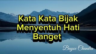 KATA KATA BIJAK MENYENTUH HATI