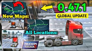 🚚20 New Changes! - Global Update 0.47.1 in Truckers of Europe 3 | New Toll Booths + New Map