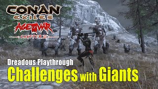 Conan Exiles Challenges with Giants