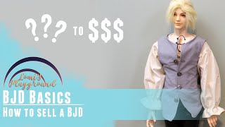 BJD Basics: How to Sell a BJD