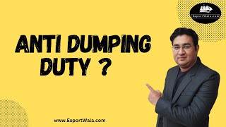 Anti Dumping Duty ?