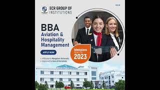 BBA Aviation & Hospitality  Management | ECR Group of Institutions | Udupi | Karnataka.