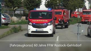 [Fahrzeugkorso] 60 Jahre FFW Rostock-Gehlsdorf