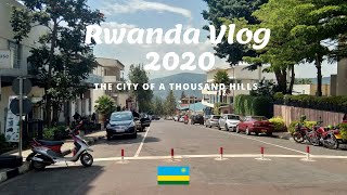 Rwanda-Kigali Vlog | 2020