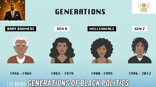 Generations Of Black Politics