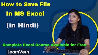 How to Save File in MS Excel? Save Your Valuable Work in MS Excel | Video Tutorial in Hindi