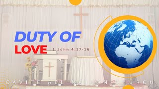 DUTY OF LOVE - Ang Tungkulin ng Pag-ibig [Friday Worship Service]