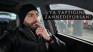 YA YAPTIĞINI ZANNEDİYORSAN!