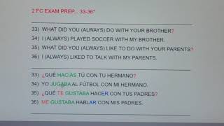 2 FC exam prep 33 36:  What did you (always) do with your brother?...