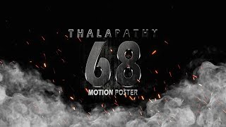 Thalapathy 68 Motion Poster | Thalapathy Vijay | Venkat Prabhu | Yuvan Shankar Raja