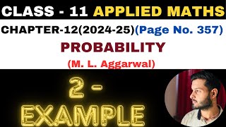 2 Example solution l Chapter 12 l PROBABILITY l Class 11th Applied Maths l M L Aggarwal 2024-25