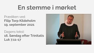 En stemme i mørket v/Filip Torp Kildeholm