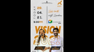 VISION 2021| LET'S TALK WITH LEADERS|