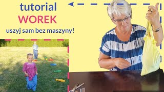 Worek na dziecięce skarby... i nie tylko! - Niedziela z Babcią #18