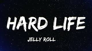 Jelly Roll - "Hard Life" country rapper