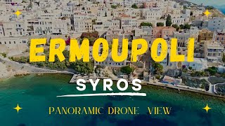 ERMOUPOLI - SYROS island. (Greece) Panoramic view FullHD 1080