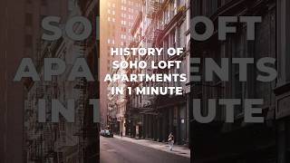 History of SoHo, Manhattan