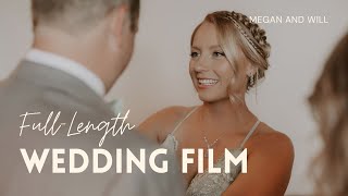 Megan & Will || Full-Length Wedding Film