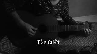 The Gift- Jim Brickman(Fingerstyle Cover)