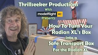 How To Turn Your Radian XL Box into a Transport Box for your Radian XL Glider + Tips