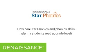 How can Star Phonics help my students read at grade level?