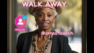 WALK AWAY