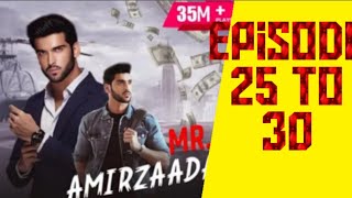 Mr amirzada pocket FM story Episode  25 to 30.@Storyteller582 Top suspense and thriller story.