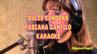 Fabiana Cantilo   Dulce Condena   Karaoke