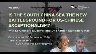 20200913 - Is the South China Sea the new battleground for US Chinese exceptionalism? - Part1