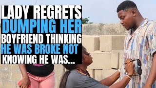 Lady regrets dumping her boyfriend thinking he was broke not knowing he was | Brightmarn Studios