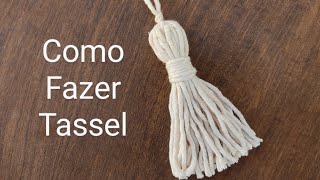 COMO FAZER Tassel passo a passo Simone Eleoterio