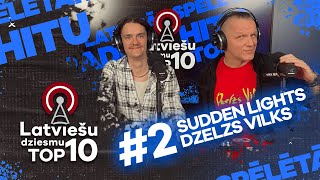 Latviešu dziesmu Top10 I E02 I Sudden lights vs Dzelzs Vilks