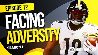 Facing Adversity! | Pittsburgh Steelers Madden 22 Franchise | Ep. 12