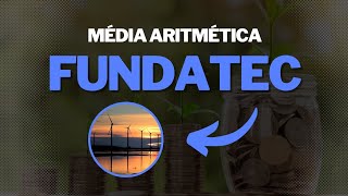 FUNDATEC - MÉDIA ARITMÉTICA