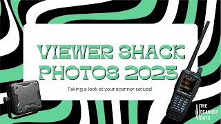 Viewer Police Scanner Shack Photos | June 2023