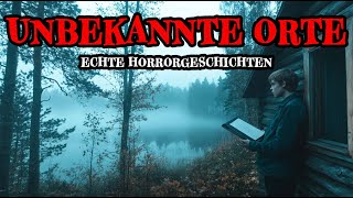 1 Stunde Horror-Geschichten von unbekannten Orten – Horrorerzählungen