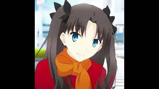 4K | Rin Tohsaka (Fate/ StayNight UBW) [Edit/AMV]