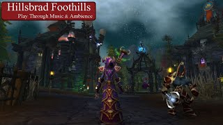 Hillsbrad Foothills Play Through - Ambience & Music (no commentary)