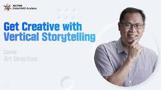 [Sneak Peek] Global MAD Academy Spring 2022: Get Creative with Vertical Storytelling