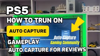 PS5 New Feature Gaming Community Help And Auto Capture Gameplay For Reviews On PlayStation 5