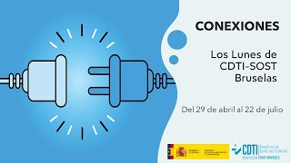 Los Lunes de CDTI-SOST Bruselas (S8): Conexiones - Seguridad Civil