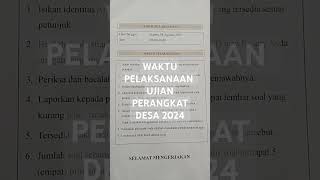 WAKTU PELAKSANAAN UJIAN PERANGKAT DESA 2024 - 08 Agustus 2024 #perangkatdesa #gajiperangkatdesa