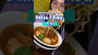 Bakso 7 Ribu Sumpah Murah & Enak‼️ Edisi Review Bakso #3‼️#bakso #baksomurah #baksoviral #streetfood