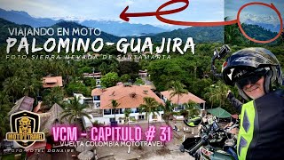 Palomino Guajira La Ciudad Hippie de Colombia VCM Capitulo 31