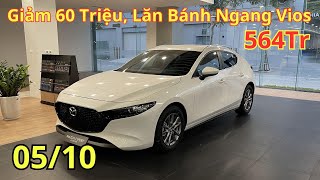 ✅ Giá Khuyến Mại Mazda 3 Sedan Tháng 10 | Giảm Hơn 60 triệu, Tổng Lăn Bánh Mazda 3 Mới | Xegiatot24h