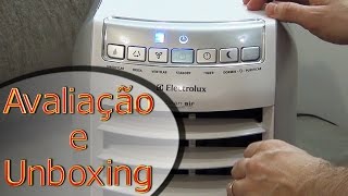 Electrolux CL07F 07071F APENAS AVALIAÇÃO (NOTAS) E UNBOXING climatizador umidificador