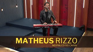 MATHEUS RIZZO no Palco do Caixa de Música