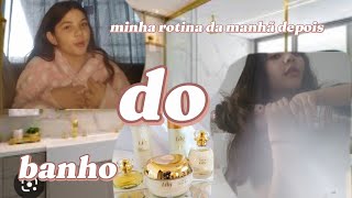 minha rotina da manhã depois do banho 🛀.