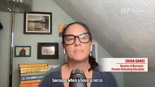 Books Are Not Being 'Banned' - Erika Sanzi, Honestly with Bari Weiss 8-27-24