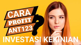 INVESTASIKU ANT123 - CARA CLAIM PROFIT 24 JAM HASILKAN UANG NYATA 2024